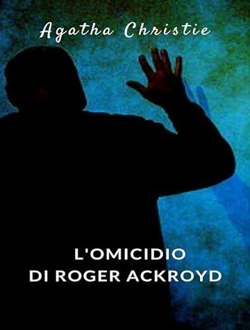 L'omicidio di Roger Ackroyd (tradotto)